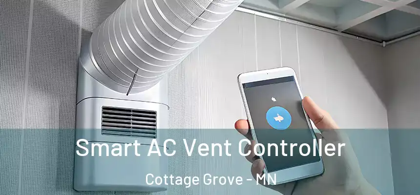 Smart AC Vent Controller Cottage Grove - MN