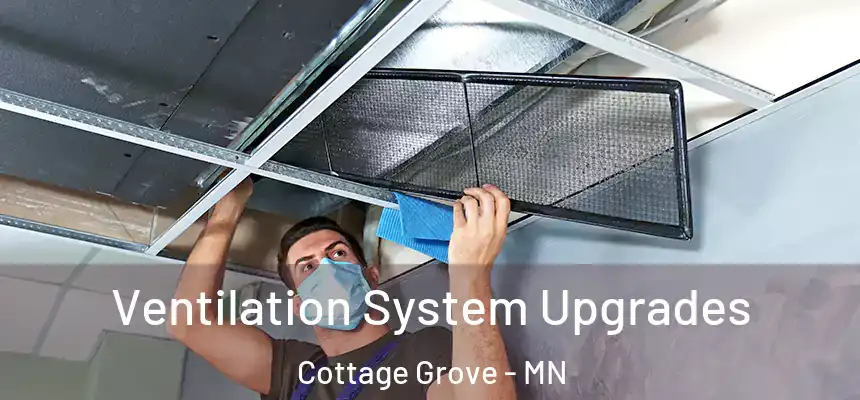  Ventilation System Upgrades Cottage Grove - MN